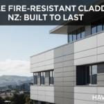 Durable Fire-Resistant Cladding NZ: Built to Last