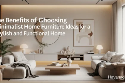 The Benefits of Choosing Modern Minimalist Furniture for a Stylish and Functional Home
