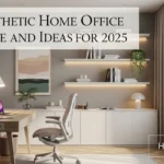 Top Aesthetic Home Office Furniture Trends and Ideas for 2025