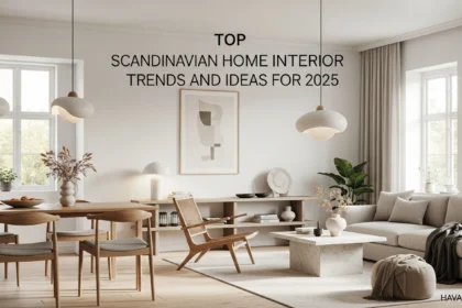 Top Scandinavian Home Interior Ideas Trends and Ideas for 2025