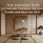 Top Japanese-Style Interior Design Trends and Ideas for 2025