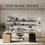 Top Home Office Interior Design Trends and Ideas for 2025