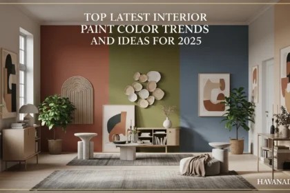 Top Latest Interior Paint Color Trends Trends and Ideas for 2025