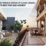Aesthetic House Terrace Design vs Classic Design: Which Style Fits Best for 2025 Homes?