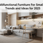 Top Multifunctional Furniture For Small Homes Trends and Ideas for 2025