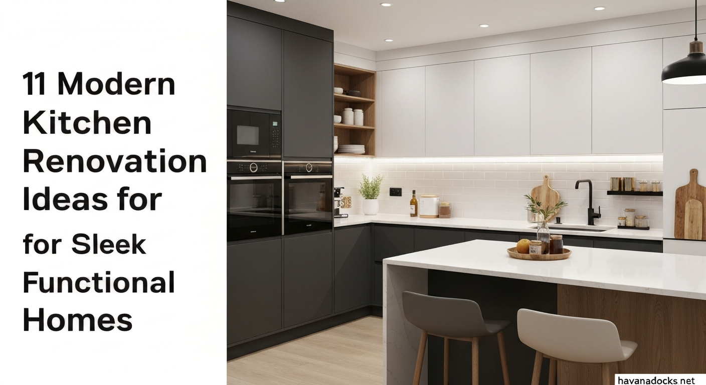 11 Modern Kitchen Renovation Ideas for Sleek Functional Homes.