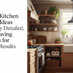7 Budget Kitchen Remodel Ideas with Highly Detailed, Money-Saving Upgrades for Stunning Results