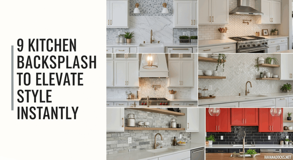 9 Kitchen Backsplash Ideas to Elevate Style Instantly