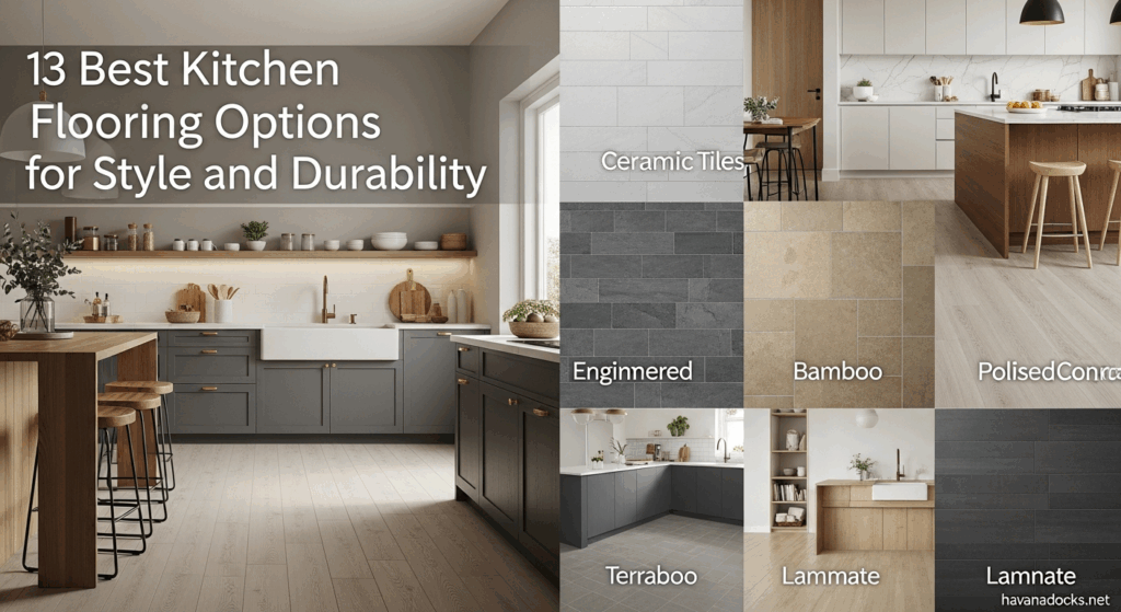 13 Best Kitchen Flooring Options for Style and Durability