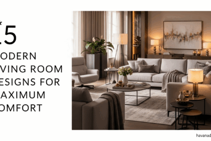 15 Modern Living Room Designs for Maximum Comfort 24 15 Modern Living Room Designs for Maximum Comfort