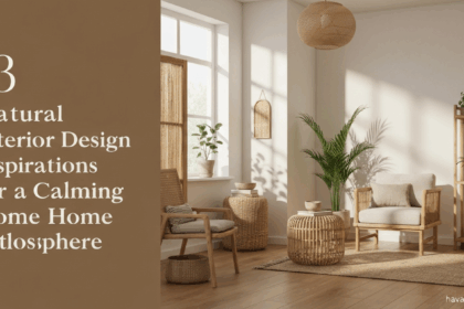 13 Natural Interior Design Inspirations for a Calming Home Atmosphere 4 13 Natural Interior Design Inspirations for a Calming Home Atmosphere